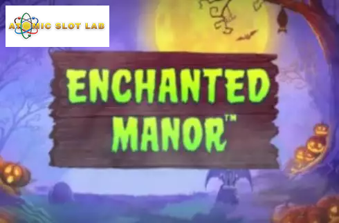 Enchanted Manor